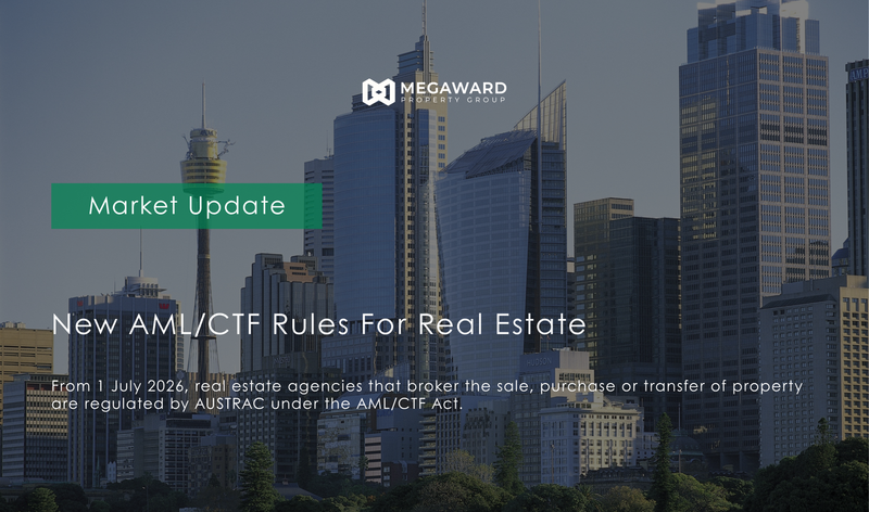 New AML/CTF Rules for Australian Property Buyers: What You Need to Know in 2026